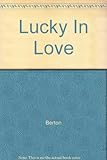 Lucky in love