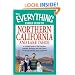 The Everything Family Guide to Northern California and Lake Tahoe: A complete guide to San Francisco, Yosemite, Monterey, and Lake Tahoe�and all the beautiful spots in between (Everything Series)