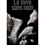 Le livre sans nompar Anonyme
