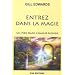 Entrez dans la magie : Un pied dans chaque monde