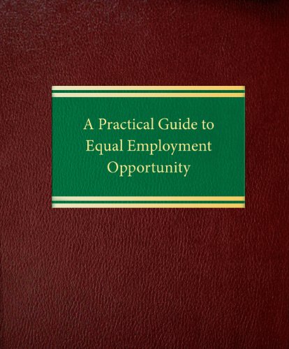 A Practical Guide to Equal Employment Opportunity
