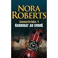 Lieutenant Eve Dallas, Tome 9 : Candidat au crime