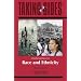 Race and Ethnicity: Taking Sides - Clashing Views in Race and Ethnicity