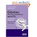 G�nter, der innere Schweinehund, wird fit: Ein tierisches Sportbuch
