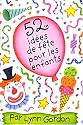 52 id&eacute;es de f&ecirc;te pour les enfants