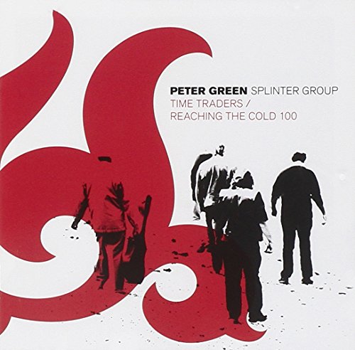 Peter Green Splinter Group - Time Traders - Zortam Music