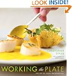 Working the Plate: The Art of Food Pr...