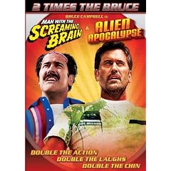 Man with the Screaming Brain/Alien Apocalypse (Bruce Campbell 2 pack)