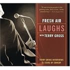 Fresh Air Laughs by