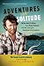 Adventures in Solitude Audiobook: What Not to Wear to a Nude Potluck and Other Stories from Desolation Sound, Abridged