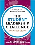 The student leadership challenge : activities book
