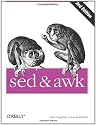 sed & awk (Nutshell Handbooks)
