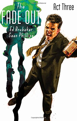 The Fade Out Volume 3, by Ed Brubaker
