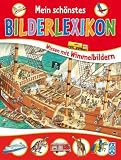 Produkt-Bild: Mein sch&ouml;nstes Bilderlexikon: Wissen mit Wimmelbildern