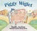Books : Piggy Wiglet & the Great Adventure