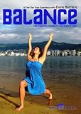 Balance: A 2 Day Yoga Experience with Diane Barriere 2 Hour DVD