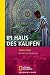 Suchen : Im Haus des Kalifen: Ein Jahr in Casablanca
