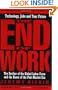 The End of Work:  The Decline of the Global Labor Force and the Dawn of the Post-Market Era
