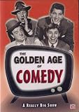The Golden Age of Comedy - A Really Big Show