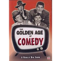 The Golden Age of Comedy - A Really Big Show by 