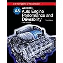 Auto Engine Performance and Driveability, A8