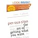 Persuasion: The Art of Getting What You Want