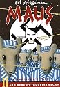 Maus II: A Survivor's Tale: And Here My Troubles Began