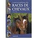 L'encyclop�die des races de chevaux