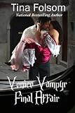 Venice Vampyr: Final Affair (Venice Vampyr #2)