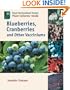 Blueberries, Cranberries and Other Vacciniums (Royal Horticultural Society Plant Collector Guide)