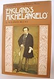 'England's Michelangelo' : a biography of George Frederic Watts, O.M., R.A.