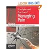 Principles and practice of managing pain: A guide for nurses and allied health professionals