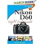 Nikon D60 Digital Field Guide