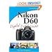 Nikon D60 Digital Field Guide