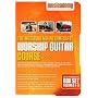 The Musicademy Intermediate Worship Guitar Course Box Set Volumes 1-3