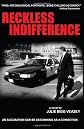 Reckless Indifference