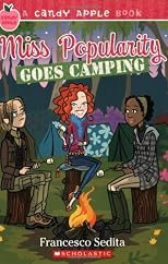 Miss Popularity Goes Camping (Candy Apple) (Candy Apple)