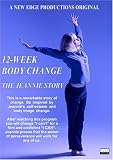 12-WEEK BODY CHANGE-THE JEANNIE STORY