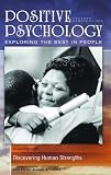 Positive Psychology [Four Volumes] [4 volumes]: Exploring the Best in People
