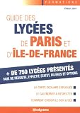 Le guide des lycées de Paris et d Ile-de-France