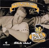 TAKE GOOD CARE OF MY BABY  -  Dick Brave & The Backbeats