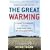 The Great Warming: Climate Change and the Rise and Fall of Civilizations