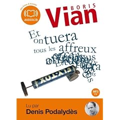 Et on tuera tous les affreux (op) - Audio livre 1CD MP3 - 299 Mo