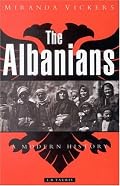 The Albanians: A Modern History