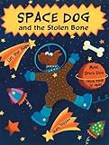 Space dog and the stolen bone