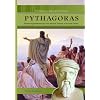 Pythagoras: Pioneering Mathematician And Musical Theorist of Ancient Greece (The Library of Greek Philosophers)