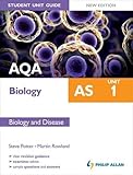 AQA AS biology. Unit 1, Biology and disease