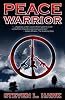 Peace Warrior (Peace Warrior Trilogy, Book 1)