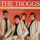 The Troggs. The Singles