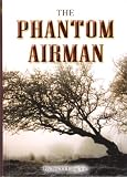 The phantom airman
